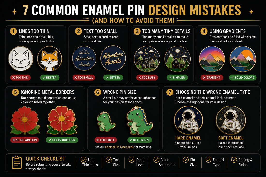 Common enamel pin design mistakes including thin lines, small text, gradients, wrong pin size, and choosing the wrong enamel type.